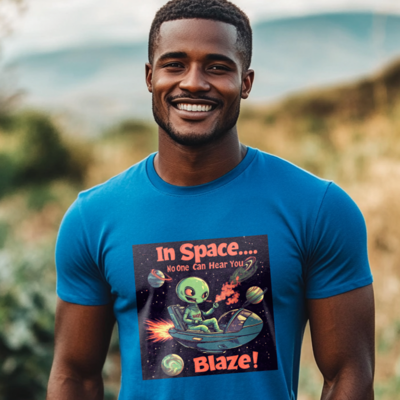 "In Space No One Can Hear You Blaze", Funny Alien Tee - 5 COLORS -