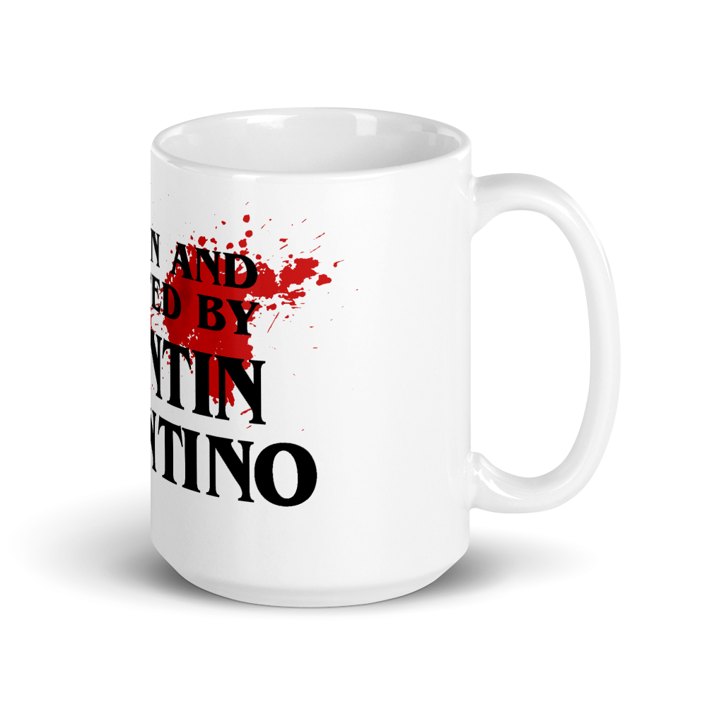 Written and Directed by Quentin Tarantino (Bloodstained) Mug - 2 SIZES - 1 COLOR -