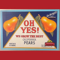 Thumbnail for Vintage 1960s Oh Yes We Grow the Best Pears Crate Label, Maryville, CA