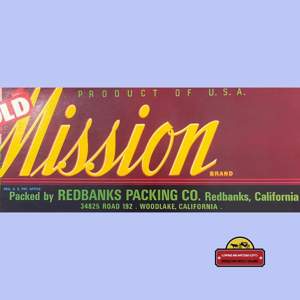 Vintage 1960s Old Mission Crate Label, Redbanks & Woodlake, CA