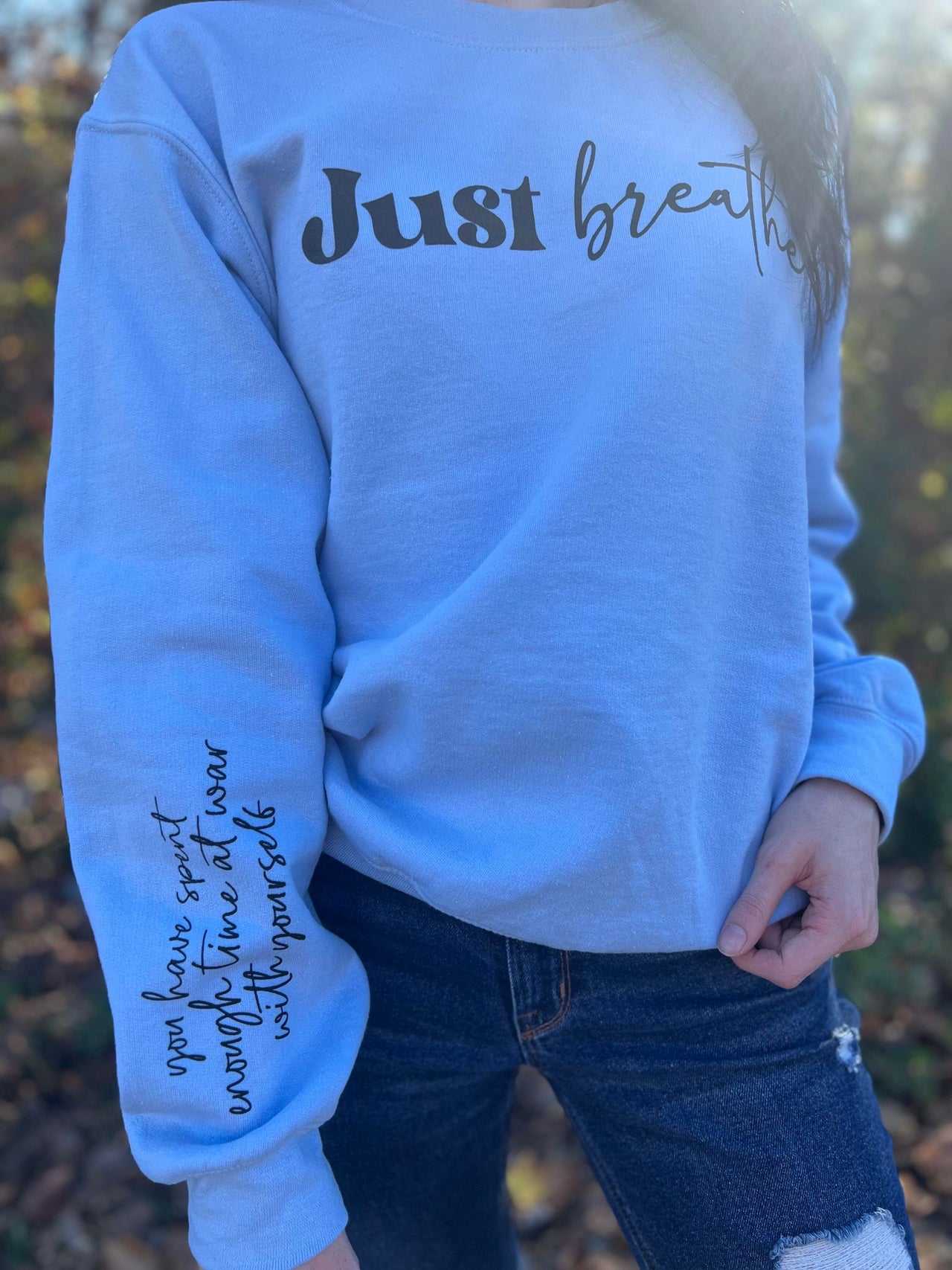 ASK - Just Breathe Sweatshirt - 1 COLOR -