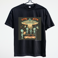 Thumbnail for Alien Quote #16, Not an Alien Abduction, It's an Unexpected Field Trip Alien T-Shirt - 4 COLORS -