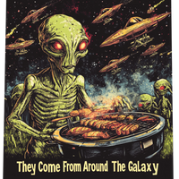 Thumbnail for They Come From Around the Galaxy Alien T-Shirt, Alien Grilling Tee - 2 COLORS -