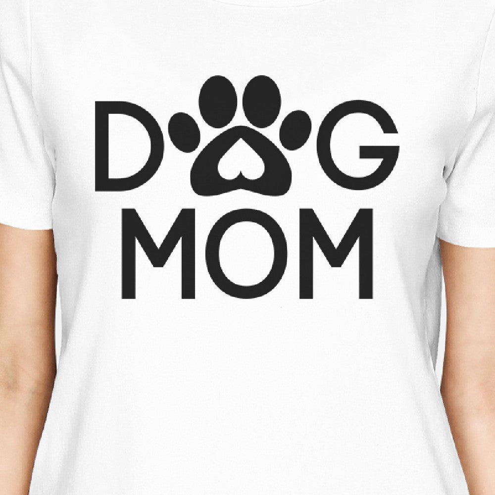 Dog Mom Women's White Graphic T Shirt Dog Paw - 1 COLOR -