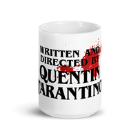 Thumbnail for Written and Directed by Quentin Tarantino (Bloodstained) Mug - 2 SIZES - 1 COLOR -