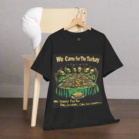 Thumbnail for Came for the Turkey...Stayed for the Pie, Cookies, Cake, Ice Cream... Tee, Alien T-Shirt - 2 COLORS -