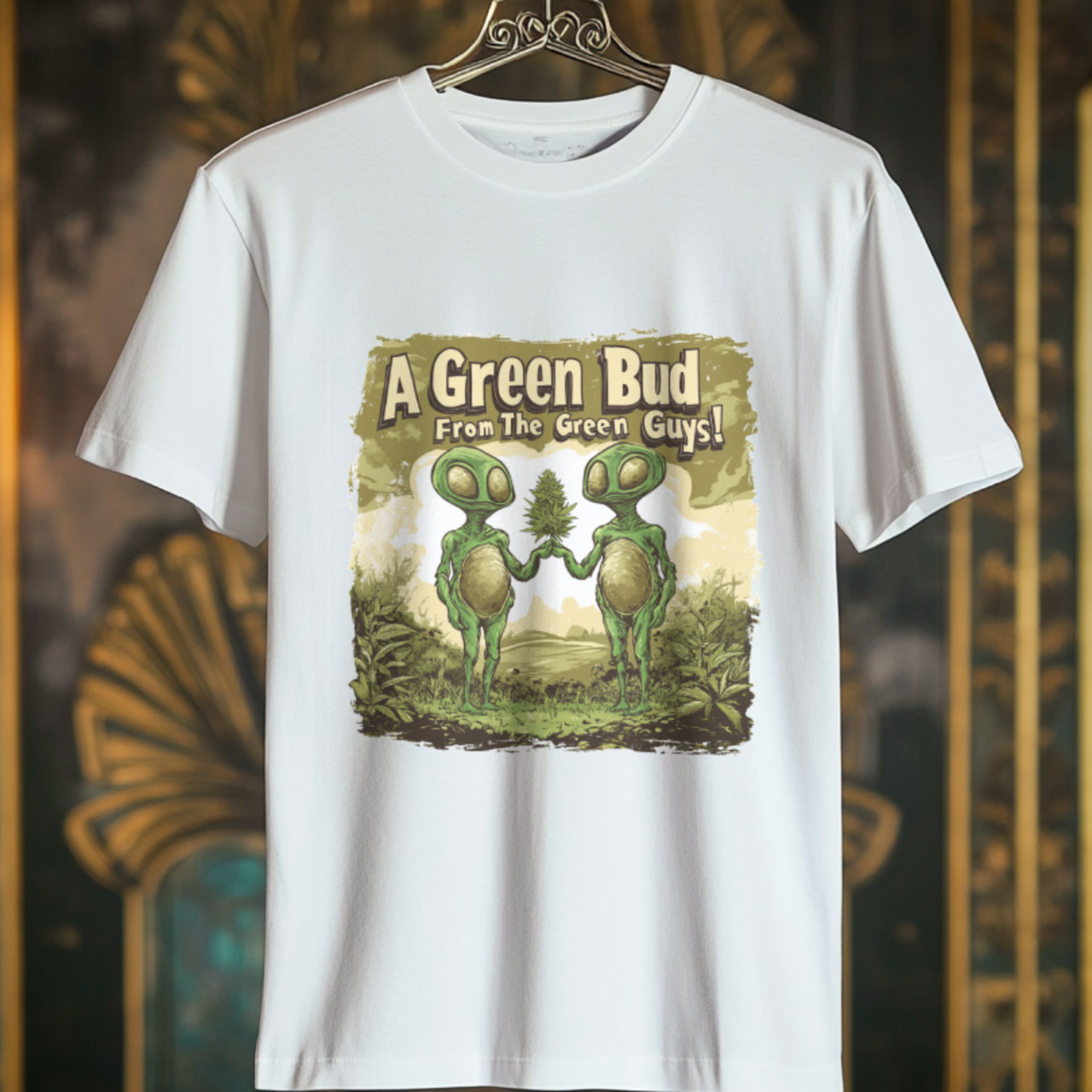 "A Green Bud From the Green Guys", Alien T-Shirt - 5 COLORS -