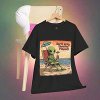 Thumbnail for Earth Is My Vacation Planet Alien Tee, Alien Vacation T-Shirt - 2 COLORS -