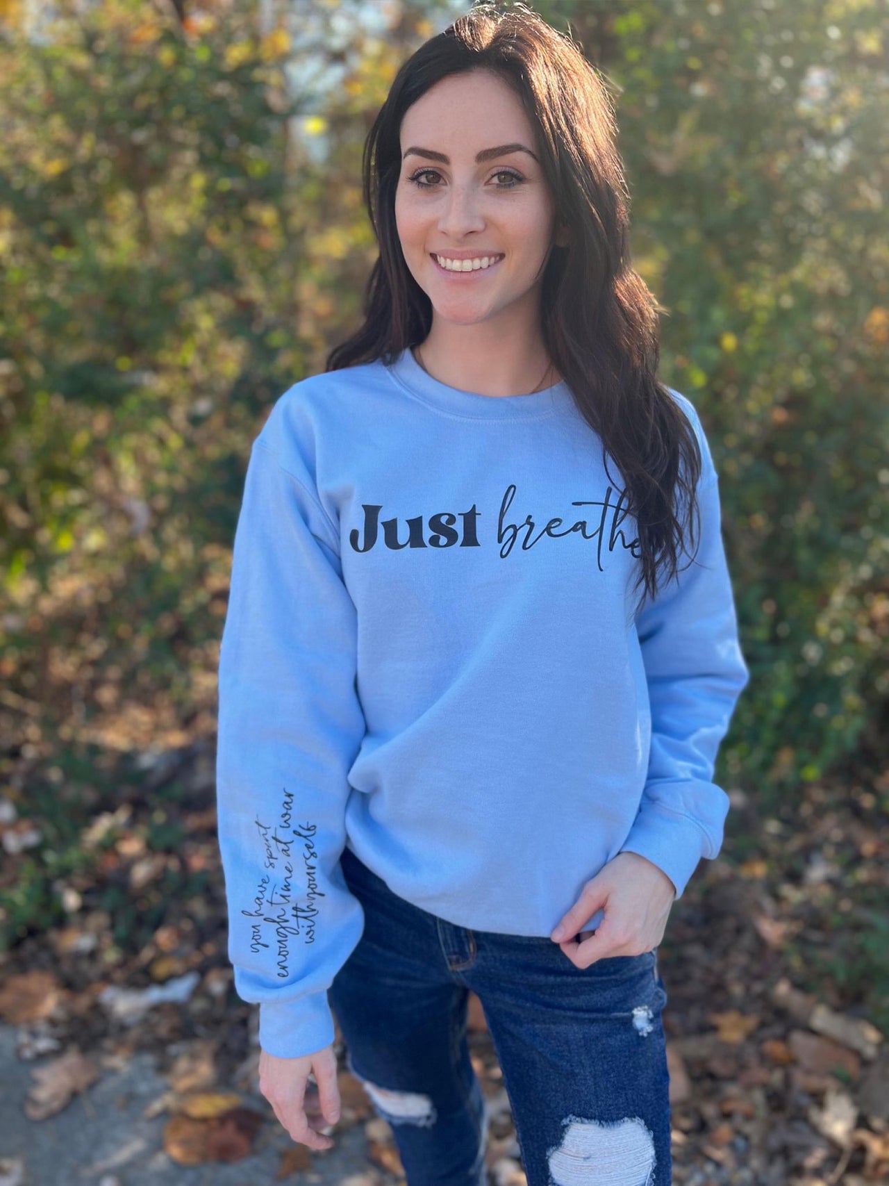 ASK - Just Breathe Sweatshirt - 1 COLOR -