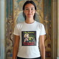 Thumbnail for I Saw Mommy Kissing an Alien ... Under the Mistletoe Alien T-Shirt, Funny Alien Tee - 2 COLORS -