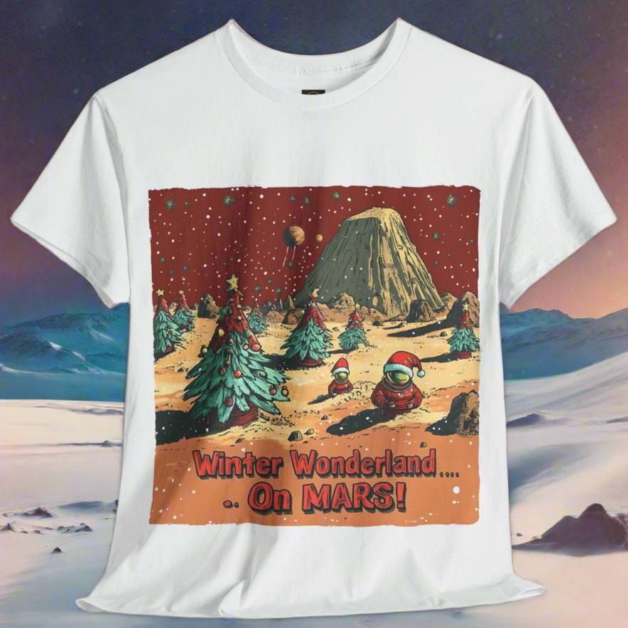 Winter Wonderland ... On MARS! T-Shirt, Mars Tee - 2 COLORS -