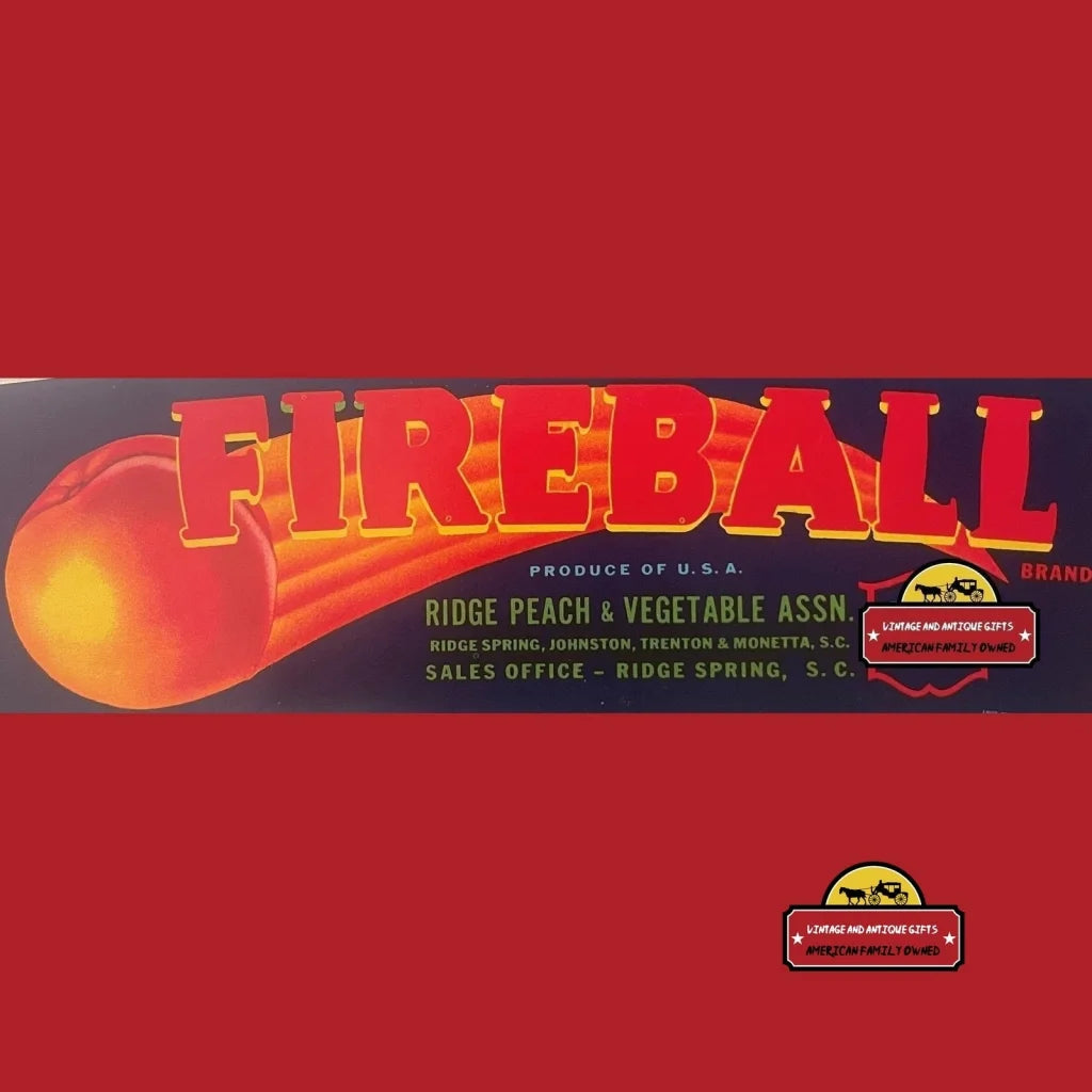 Vintage Fireball Crate Label 1960s, South Carolina's Flaming Peach Comet