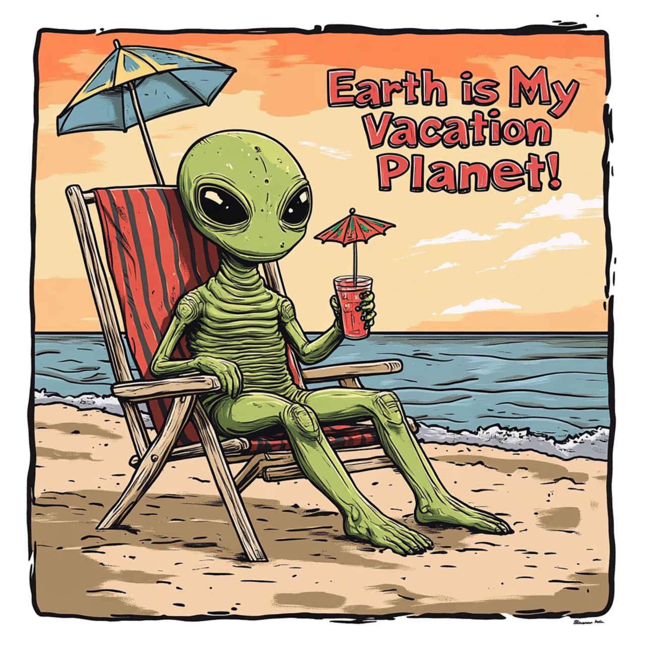 Earth Is My Vacation Planet Alien Tee, Alien Vacation T-Shirt - 2 COLORS -