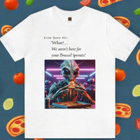 Thumbnail for Alien T-Shirt Alien Quote #21, 