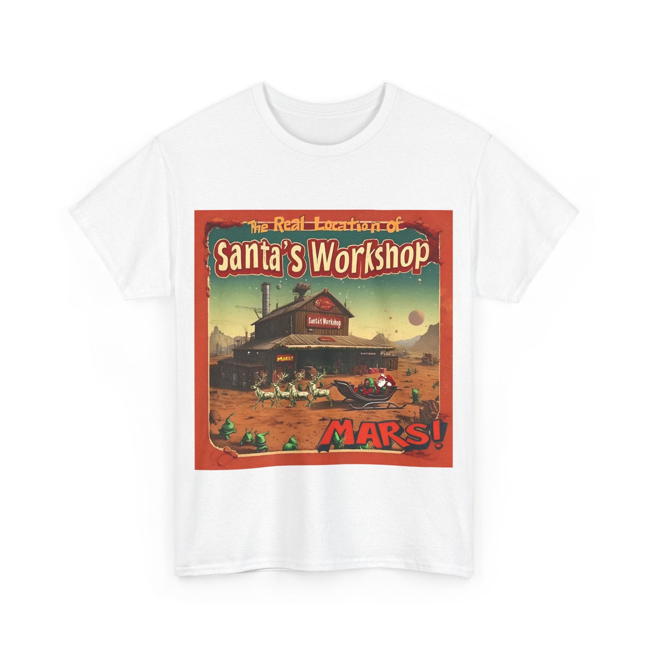 Alien T-Shirt, Santa's Workshop on Mars, Holiday Collection - 2 COLORS -