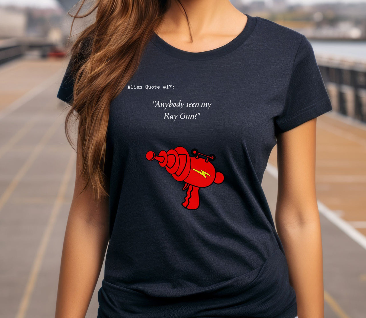 Funny Alien T-Shirt "Anybody Seen My Ray Gun?" Funny Alien Ray Gun Tee - 7 COLORS -