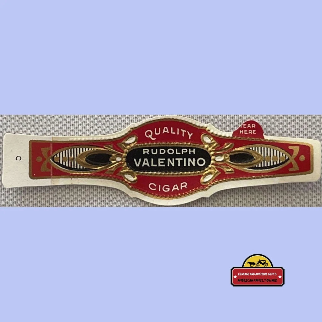 Antique Vintage 1900s - 1920s Rudolph Valentino Embossed Cigar Band - Label the Latin Lover