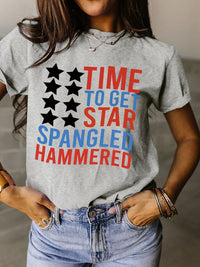 Thumbnail for Full Size - 'Time to get Star Spangle Hammered' Letter Graphic Round Neck Short Sleeve T-Shirt - T - 12 COLORS -