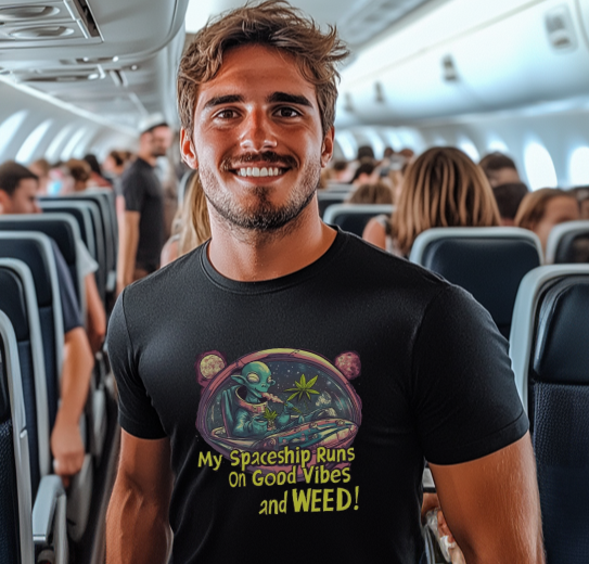 "My Spaceship Runs on Good Vibes and Weed", Alien T-Shirt - 5 COLORS -