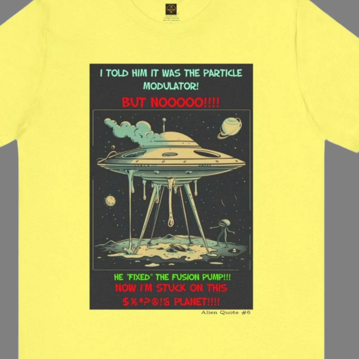 Alien T-Shirt Flying Saucer Breakdown Funny Alien Tee UFO Tshirt - 3 COLORS -