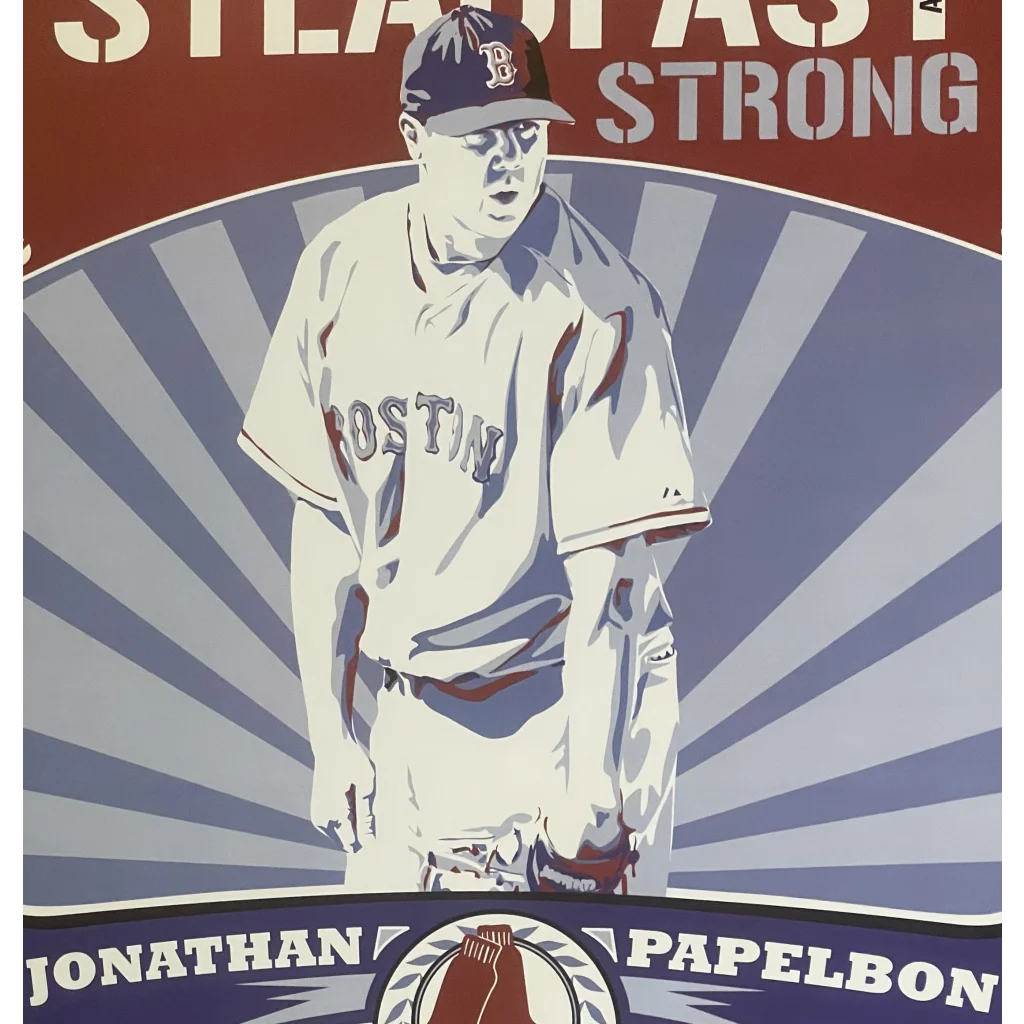 ⚾ MLB, Boston Red Sox, Dunkin' Poster, Steadfast and Strong, Jonathan Papelbon!