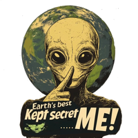 Thumbnail for Earth's Best Kept Secret, ME! Alien T-Shirt, Fun Alien Tee - 2 COLORS -