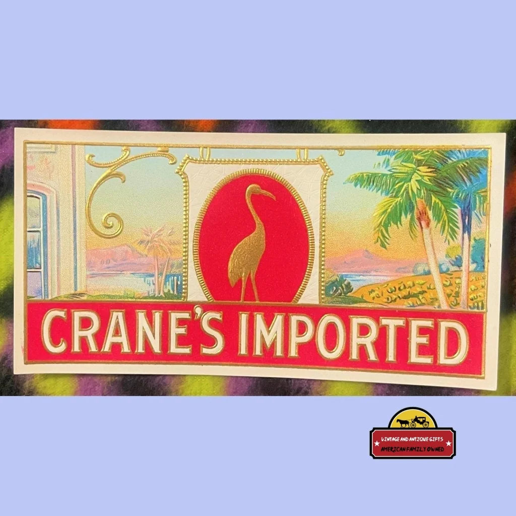 Combo All 3! Antique Crane's Imported Embossed Cigar Labels, Indianapolis, in 1900s - 1930s