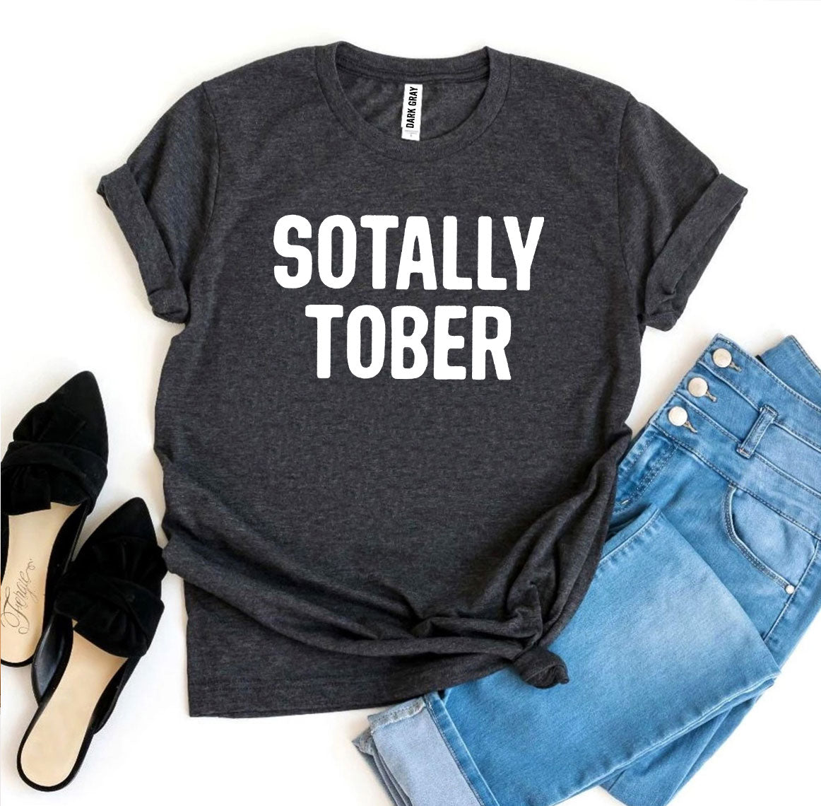 Sotally Tober T-Shirt - 9 COLORS -