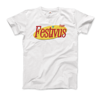 Thumbnail for Happy Festivus for the Rest of us, Enhance your holidays! Seinfeld  T-Shirt - 6 COLORS -