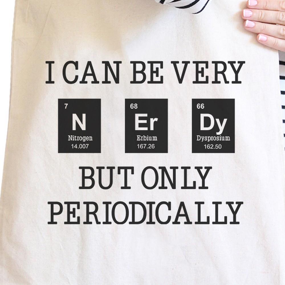 Nerdy Periodically Natural Canvas Bags -