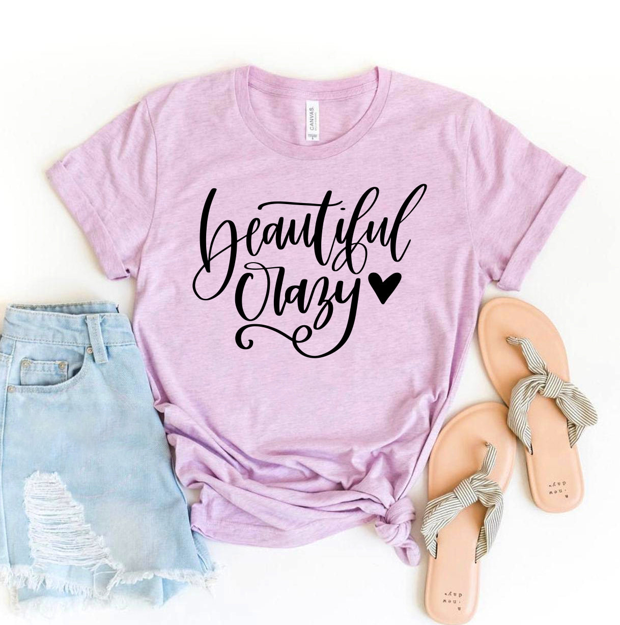 Beautiful Crazy T-Shirt - 12 COLORS -