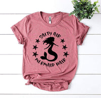 Thumbnail for Salty Air Mermaid Hair T-Shirt - 12 COLORS -