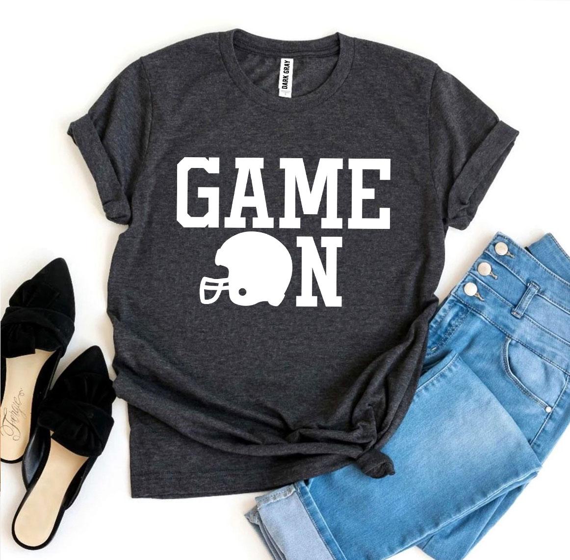 Game on T-Shirt - 12 COLORS -