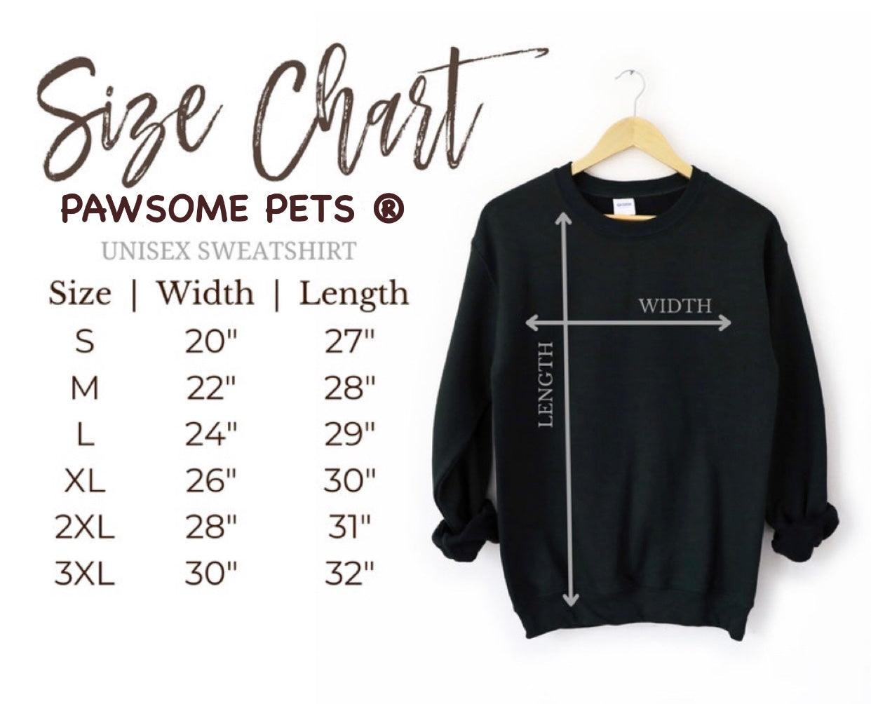 Sweatshirt - Pawsome Pets - 7 COLORS -