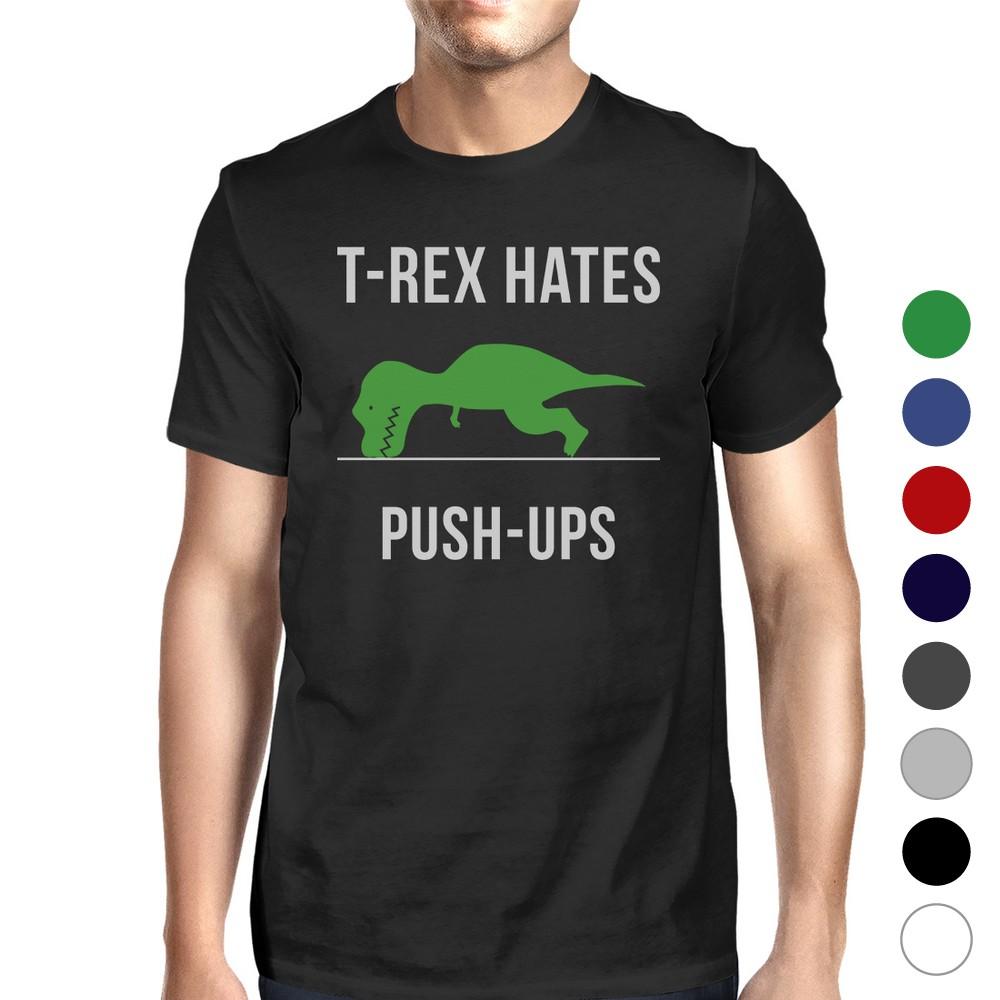 T-Rex Push Ups Mens Funny Workout Shirts Lightweight Cotton T-Shirt - 8 COLORS -