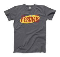 Thumbnail for Happy Festivus for the Rest of us, Enhance your holidays! Seinfeld  T-Shirt - 6 COLORS -