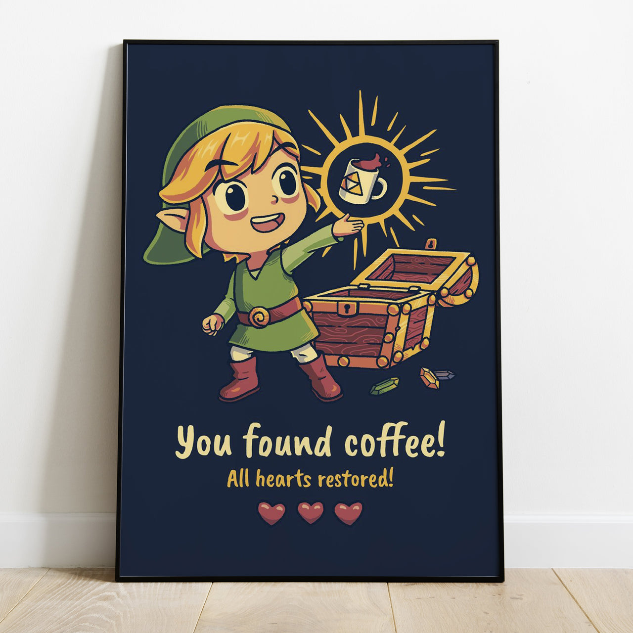 Zelda - You found coffee - funny poster - USA printed -  4 SIZES -