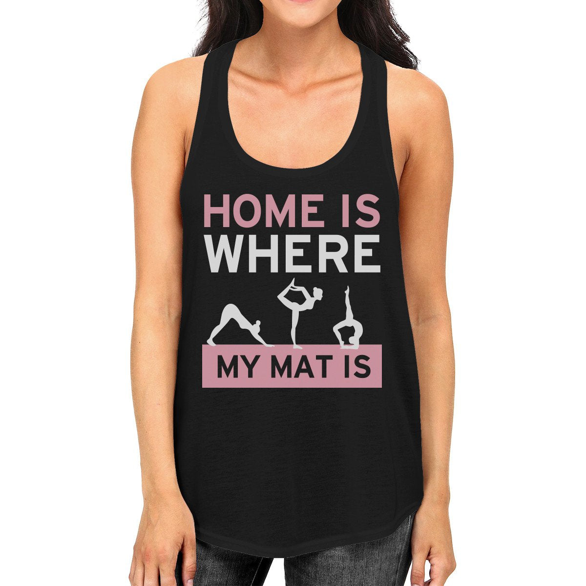 Home Is Where My Mat Is Tank Top Work Out Tank - Cute Yoga Racerback - 1 COLOR -