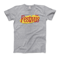 Thumbnail for Happy Festivus for the Rest of us, Enhance your holidays! Seinfeld  T-Shirt - 6 COLORS -