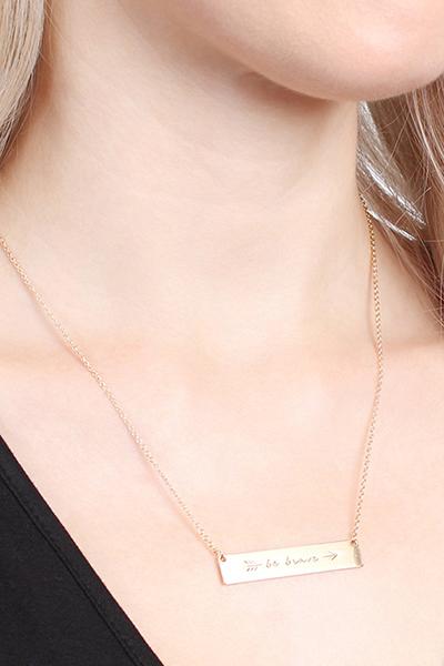 Riah Fashion - "Be Brave" Bar Necklace - 3 FINISHES