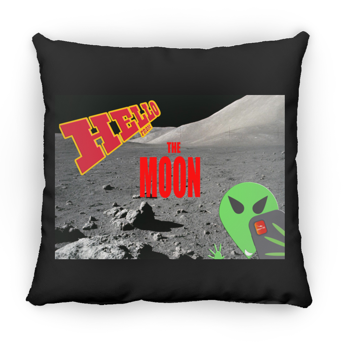 OOTO - AL Hello from THE MOON - selfie - postcard - ZP18 Large Square Pillow - 1 COLOR -