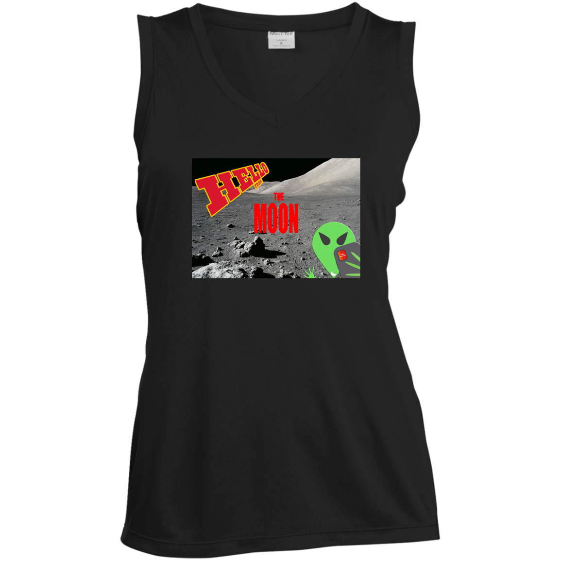 AL - Hello from THE MOON - selfie - postcard - LST352 Ladies' Sleeveless V-Neck Performance Tee - 4 COLORS -