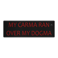 Thumbnail for OOTO - Yoga Mat - My Carma ran over my Dogma