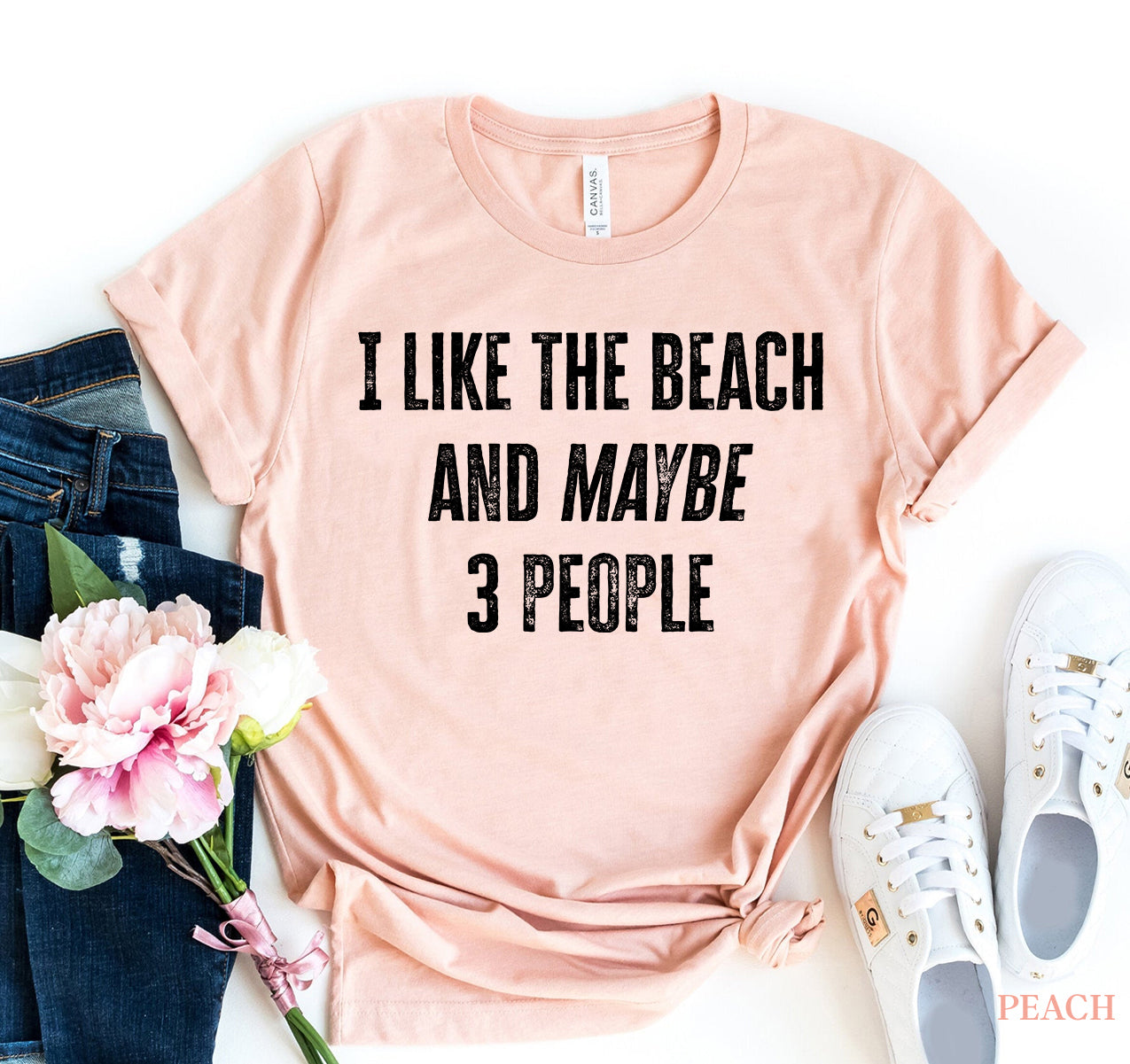 I Like the Beach and Maybe 3 People T-Shirt - 11 COLORS -