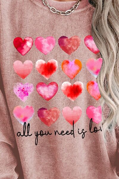 ALL YOU NEED IS LOVE Heart Round Neck Sweatshirt - T - 1 COLOR -