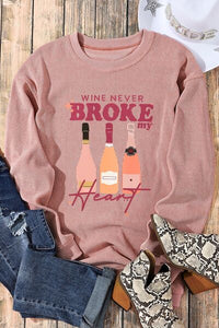 Thumbnail for WINE NEVER BROKE MY HEART Round Neck Sweatshirt - T - 1 COLOR -