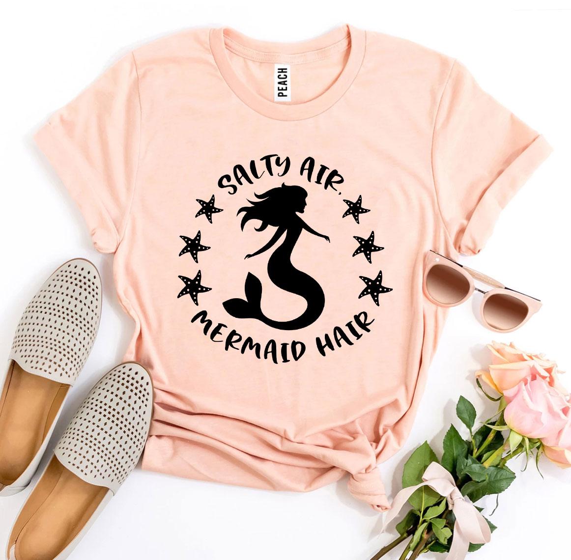 Salty Air Mermaid Hair T-Shirt - 12 COLORS -