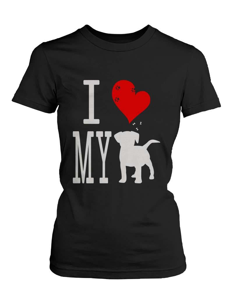 Funny Graphic Statement Womens Black T-Shirt - I Love My Dog - 1 COLOR -